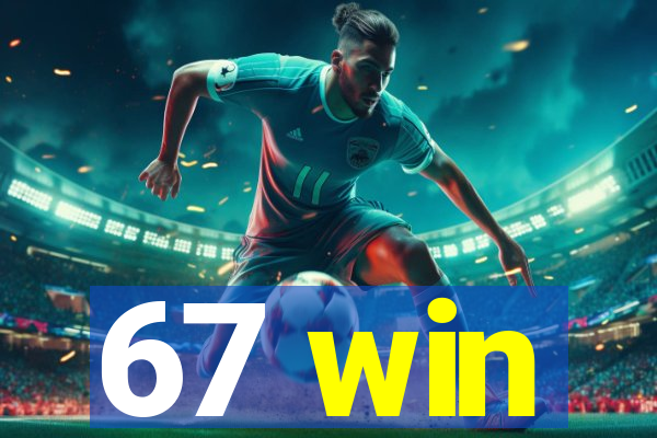 67 win